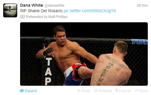 Shane Del Rosario, "RIP" says Dana White