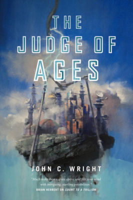 John C. Wright on The Judge of Ages and More (Interview)