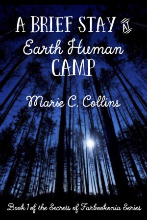 A Brief Stay at Earth Human Camp