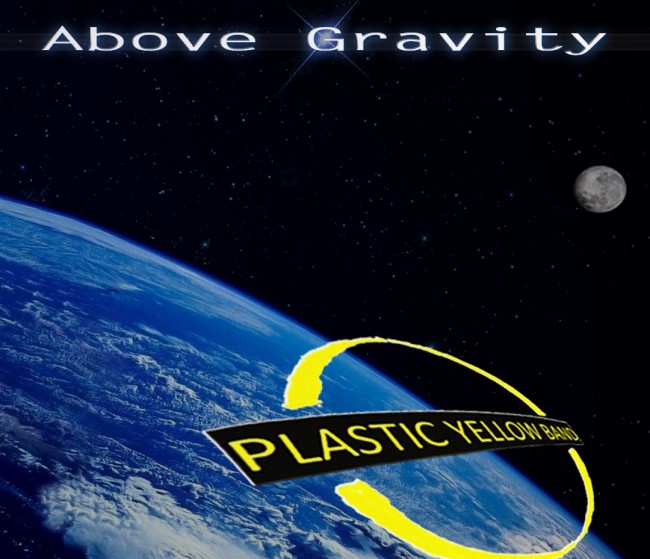 Plastic Yellow Band ‘Above Gravity’ Underground Examination Music Review