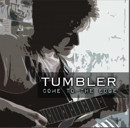 Tumbler "Come to the Edge" Underground Examinations Music Review Tumbler